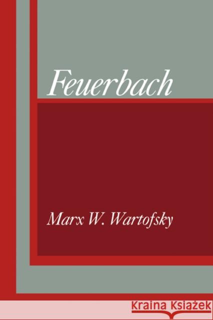 Feuerbach Marx W. Wartofsky 9780521289290