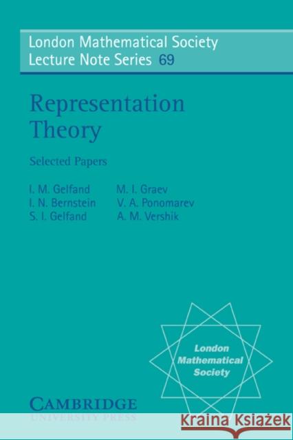 Representation Theory: Selected Papers Gelfand, I. M. 9780521289818 Cambridge University Press