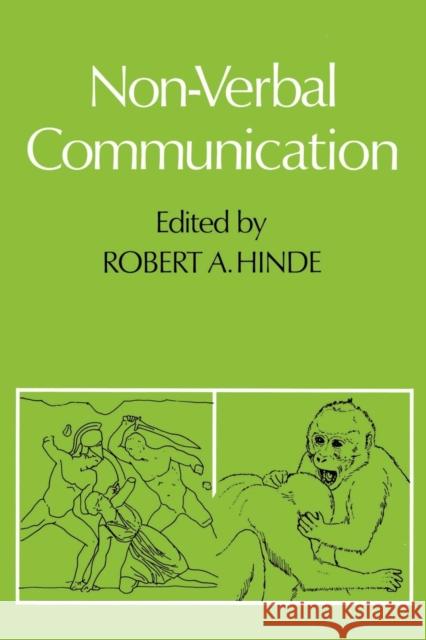 Non-Verbal Communication Hinde, Robert A. 9780521290128