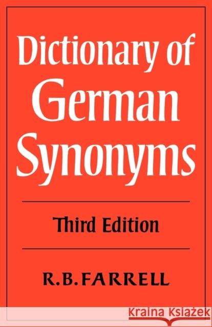 Dictionary of German Synonyms R. B. Farrell 9780521290685 Cambridge University Press