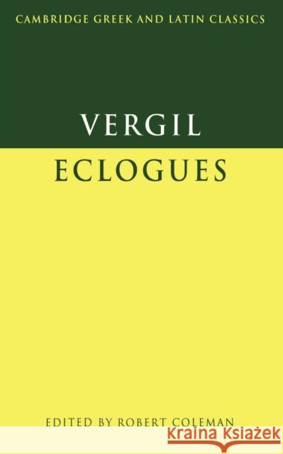 Virgil: Eclogues  Virgil 9780521291071 0