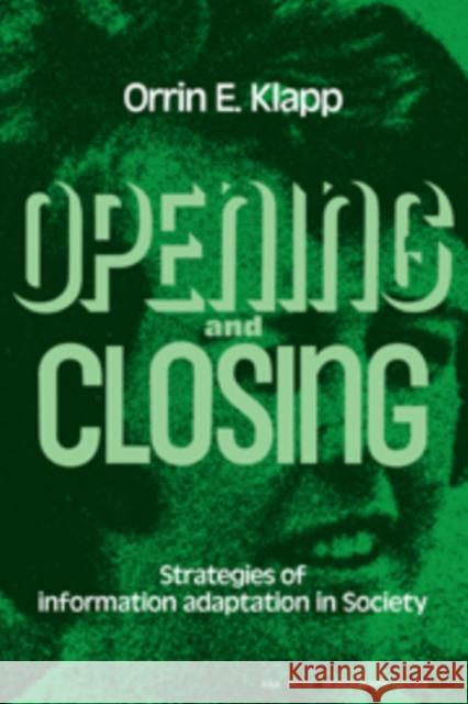 Opening and Closing Orrin E. Klapp Klapp                                    Ernest Q. Campbell 9780521293112