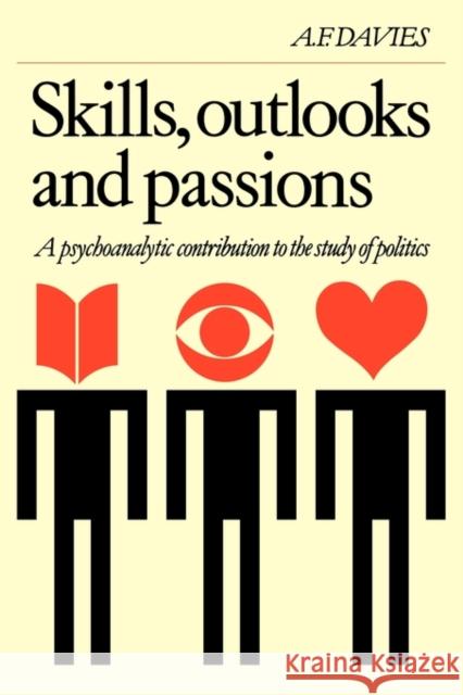Skills Outlooks and Passions A. Davies Alan Fraser Davies 9780521293495 Cambridge University Press