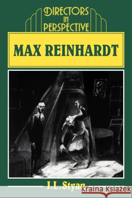 Max Reinhardt J. L. Styan 9780521295048 CAMBRIDGE UNIVERSITY PRESS