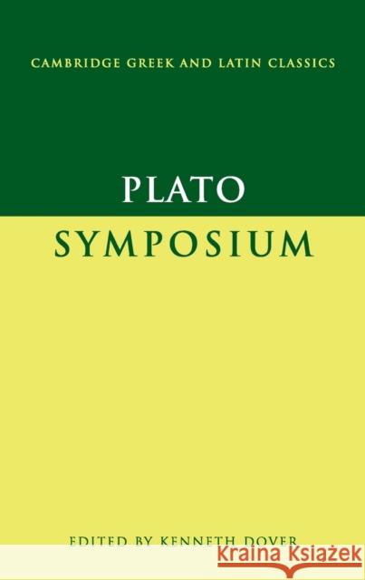 Plato: Symposium  Plato 9780521295239 0