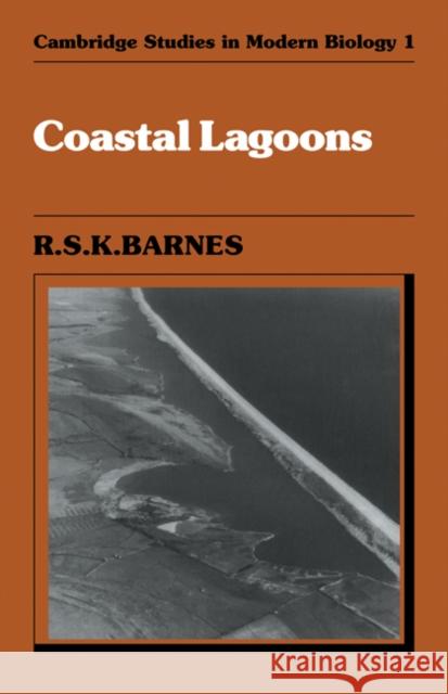 Coastal Lagoons R. S. K. Barnes 9780521299459 Cambridge University Press