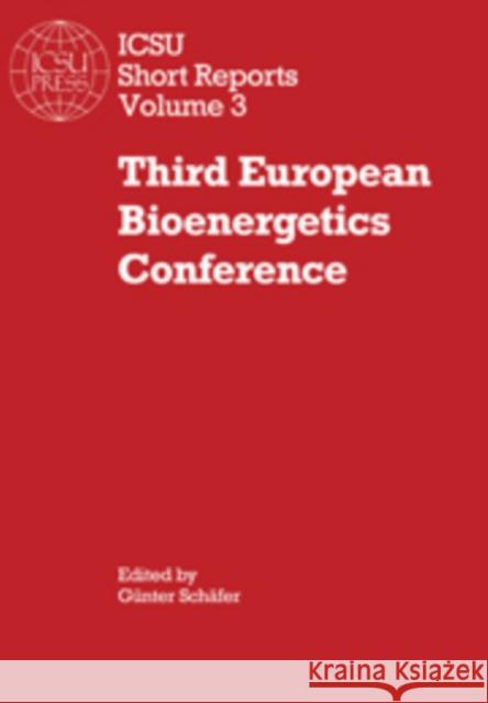 Third European Bioenergetics Conference Günter Schäfer 9780521308137 Cambridge University Press