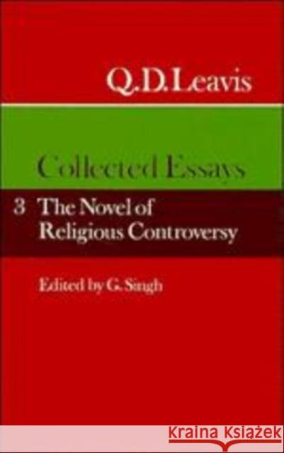 Q. D. Leavis: Collected Essays: Volume 3 Q. D. Leavis G. Singh 9780521318266