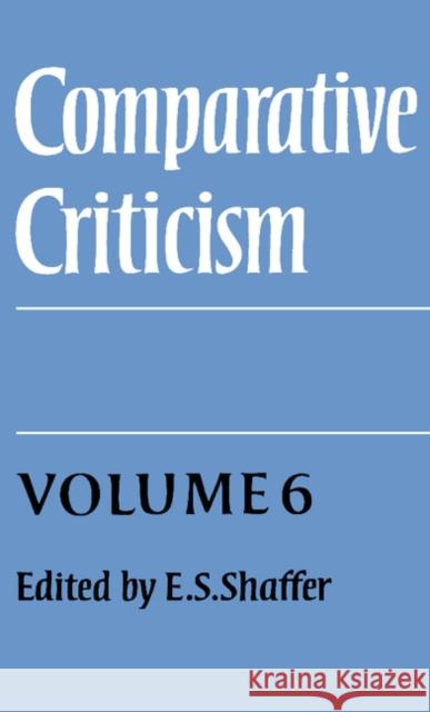 Comparative Criticism: Volume 6, Translation in Theory and Practice  9780521332002 CAMBRIDGE UNIVERSITY PRESS