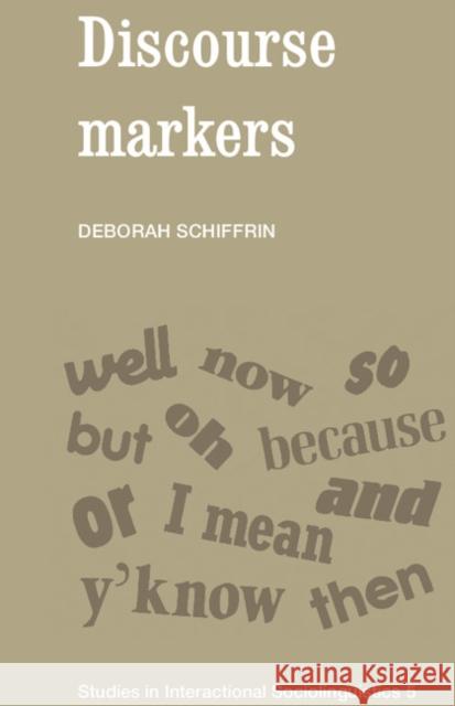 Discourse Markers Deborah Schiffrin 9780521357180