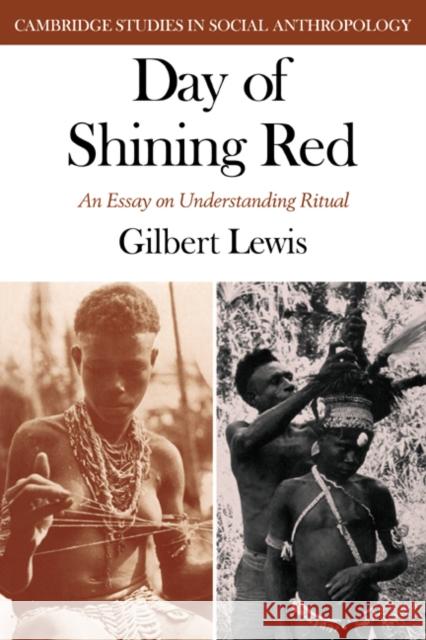 Day of Shining Red Gilbert Lewis Meyer Fortes Edmund Leach 9780521358880