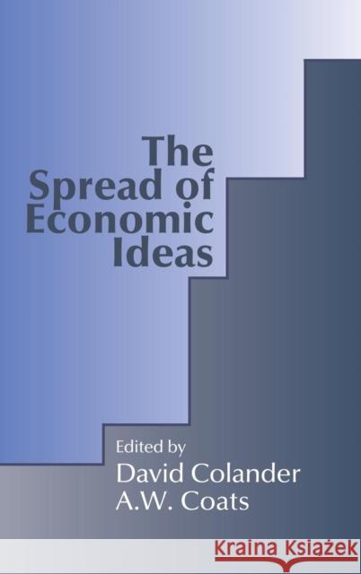 The Spread of Economic Ideas  9780521362337 CAMBRIDGE UNIVERSITY PRESS