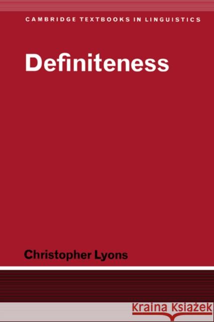 Definiteness Chris Lyons 9780521362825 CAMBRIDGE UNIVERSITY PRESS