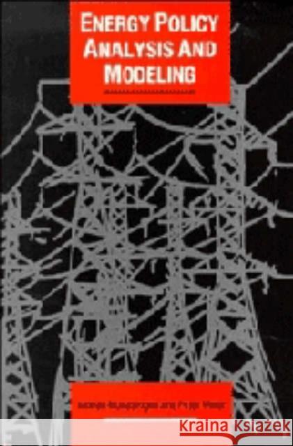 Energy Policy Analysis and Modelling Mohan Munasinghe Peter Meier 9780521363266 Cambridge University Press