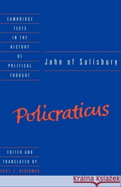 John of Salisbury: Policraticus John Of Salisbury 9780521363990 CAMBRIDGE UNIVERSITY PRESS