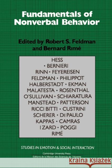 Fundamentals of Nonverbal Behavior Robert S. Feldman Bernard Rime 9780521367004