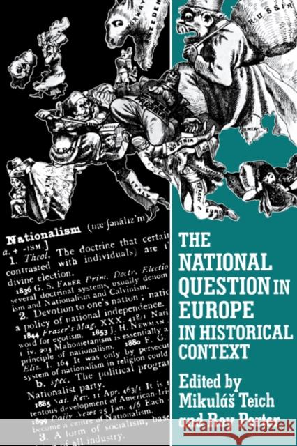 The National Question in Europe in Historical Context Mikulas Teich Roy Porter 9780521367134 Cambridge University Press