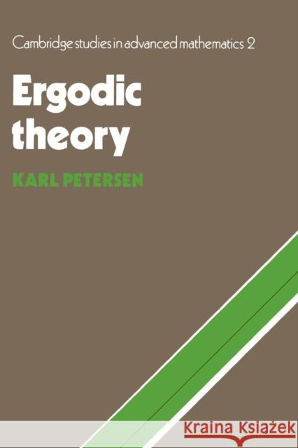 Ergodic Theory Karl Petersen 9780521389976 Cambridge University Press