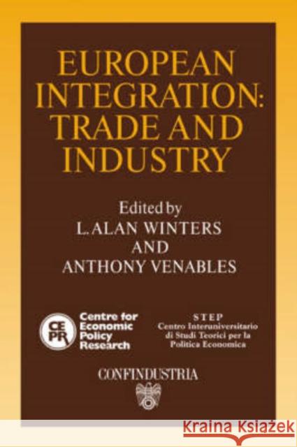 European Integration Winters, L. Alan 9780521405287 Cambridge University Press