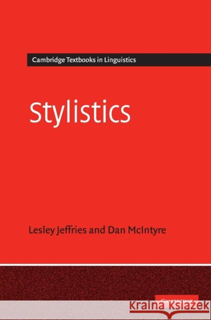 Stylistics Lesley Jeffries Daniel McIntyre 9780521405645