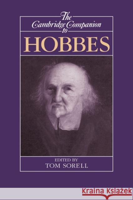 The Cambridge Companion to Hobbes Tom Sorell 9780521410199