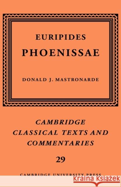 Euripides: Phoenissae Euripides 9780521410717 CAMBRIDGE UNIVERSITY PRESS
