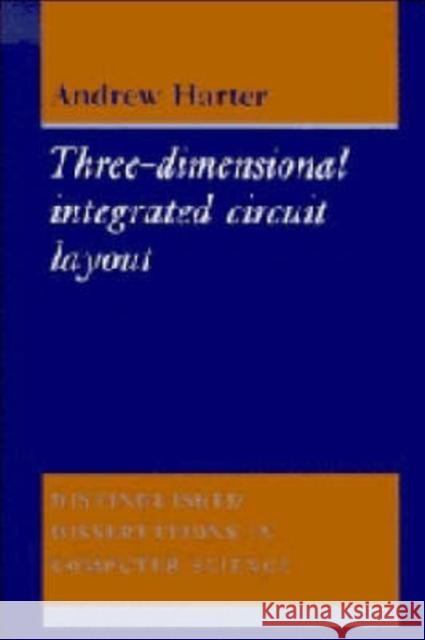 Three-Dimensionl Int Circuit L Harter, A. C. 9780521416306 Cambridge University Press