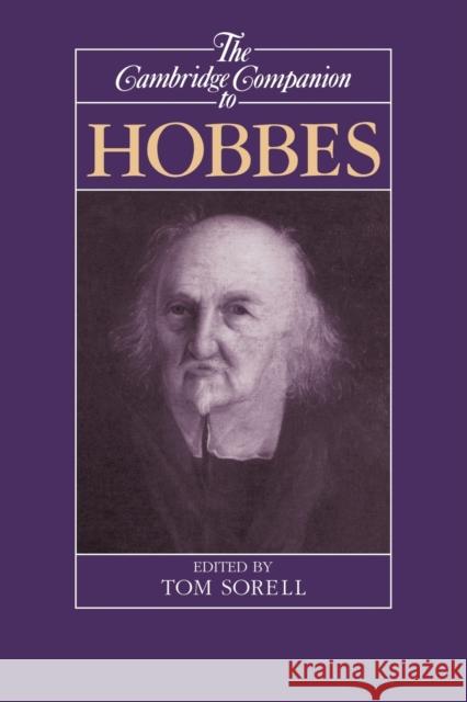 The Cambridge Companion to Hobbes Tom Sorrell Tom Sorell 9780521422444 Cambridge University Press