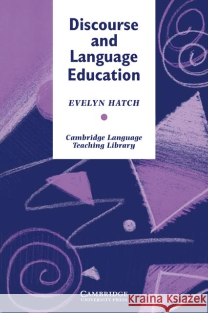 Discourse and Language Education Evelyn Hatch Michael Swan 9780521426053 Cambridge University Press