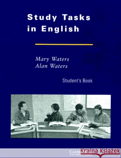 Study Tasks in English Student's Book Waters, Mary 9780521426145