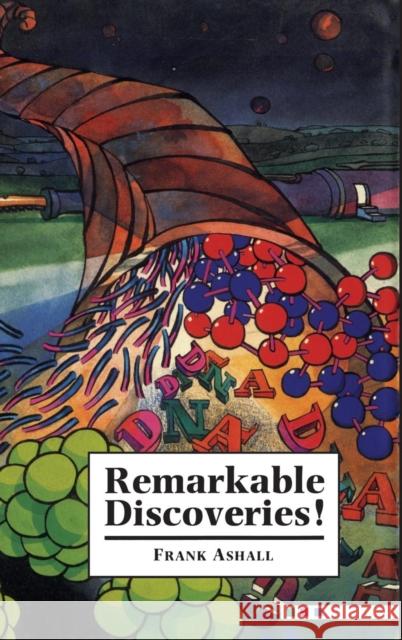 Remarkable Discoveries! Frank Ashall 9780521433174