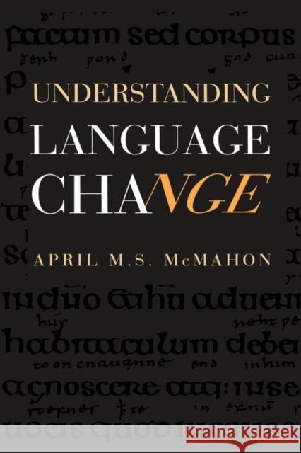 Understanding Language Change April M. S. McMahon 9780521441193 Cambridge University Press
