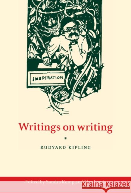 Writings on Writing Rudyard Kipling 9780521445276 CAMBRIDGE UNIVERSITY PRESS