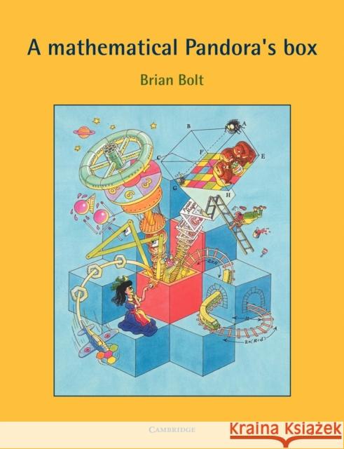 A Mathematical Pandora's Box Brian Bolt (University of Exeter) 9780521446198