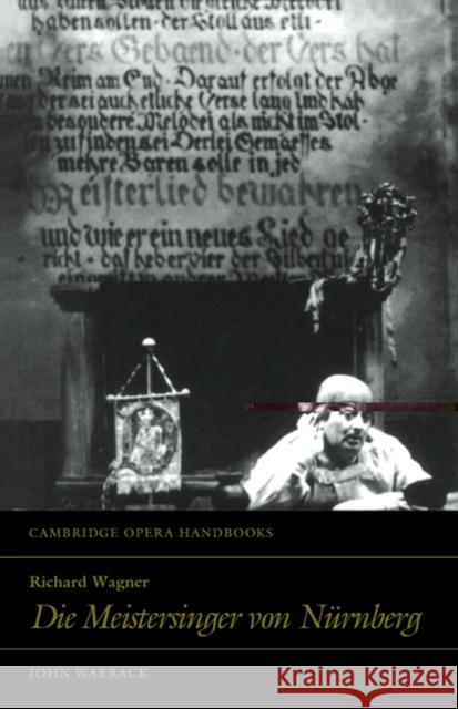 Richard Wagner: Die Meistersinger Von Nürnberg Warrack, John 9780521448956 Cambridge University Press