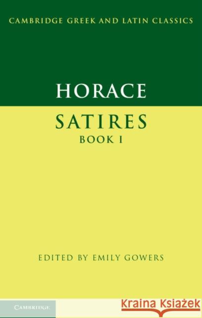 Horace: Satires Book I Horace 9780521452205