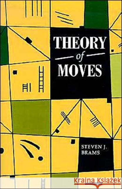 Theory of Moves Steven J. Brams 9780521458672 