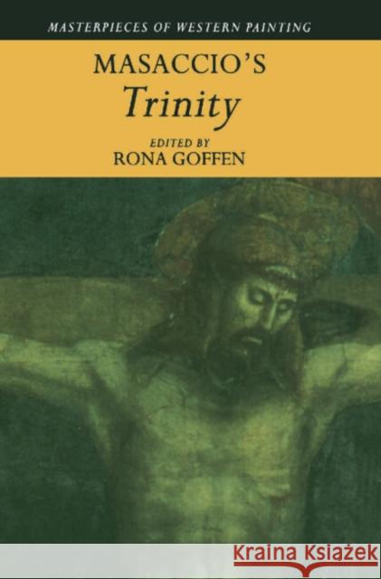 Masaccio's 'Trinity' Rona Goffen   9780521461504