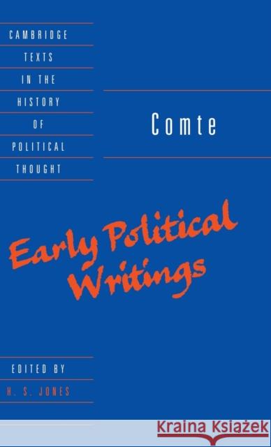 Comte: Early Political Writings Auguste Comte 9780521465113