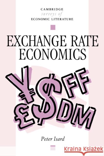 Exchange Rate Economics Peter Isard John Pencavel 9780521466004
