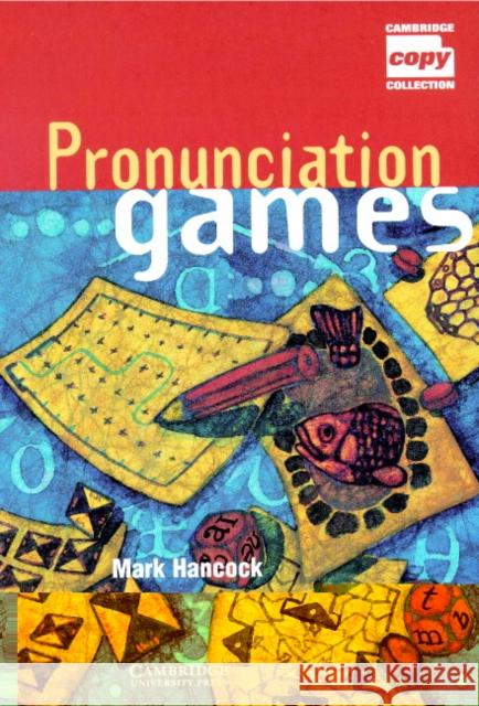 Pronunciation Games Hancock Mark 9780521467353 0