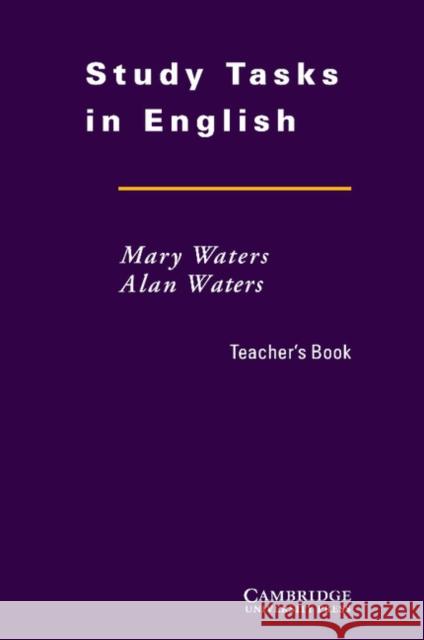 Study Tasks in English Teacher's Book Waters Mary Waters Alan 9780521469081 0