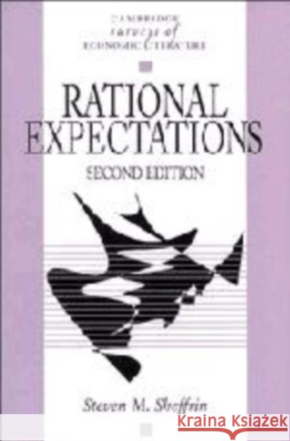Rational Expectations Steven M. Sheffrin John Pencavel 9780521474009