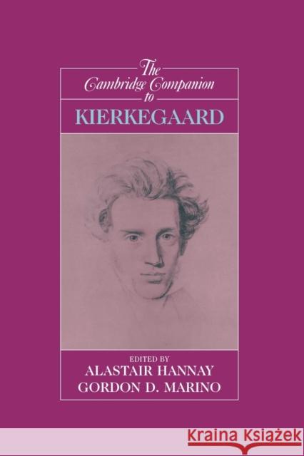 The Cambridge Companion to Kierkegaard Alastair Hannay Gordon Marino 9780521477192