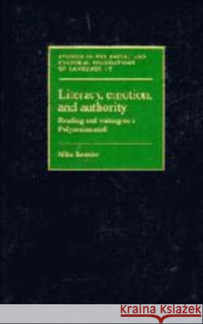 Literacy, Emotion and Authority: Reading and Writing on a Polynesian Atoll Besnier, Niko 9780521480871 Cambridge University Press