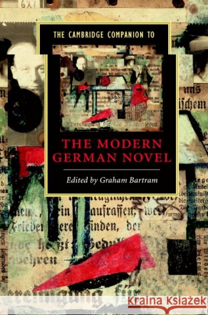 The Cambridge Companion to the Modern German Novel Philip Payne Graham Bartram 9780521482530 Cambridge University Press
