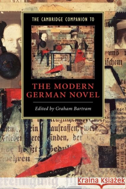 The Cambridge Companion to the Modern German Novel Philip Payne Graham Bartram 9780521483926 Cambridge University Press