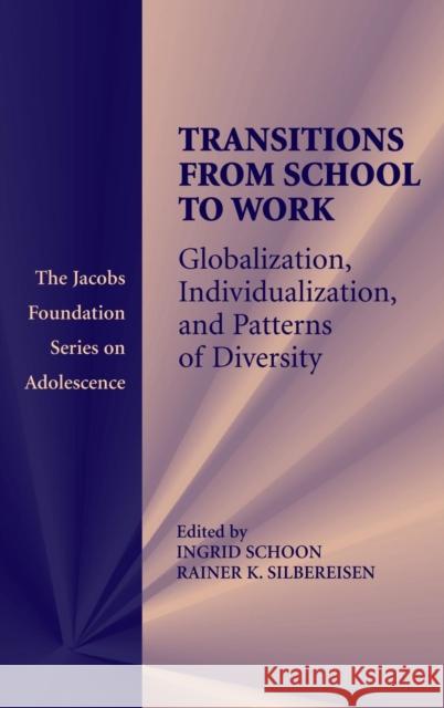 Transitions from School to Work Schoon, Ingrid 9780521490689 Cambridge University Press