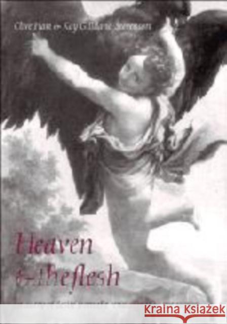 Heaven and the Flesh Hart, Clive 9780521495714 Cambridge University Press