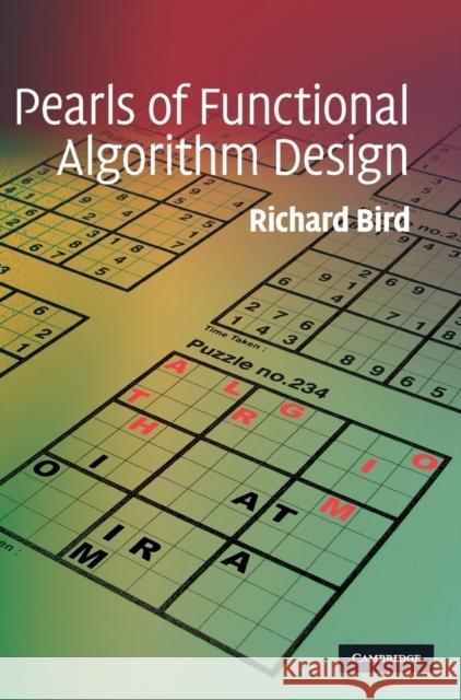 Pearls of Functional Algorithm Design Richard Bird 9780521513388